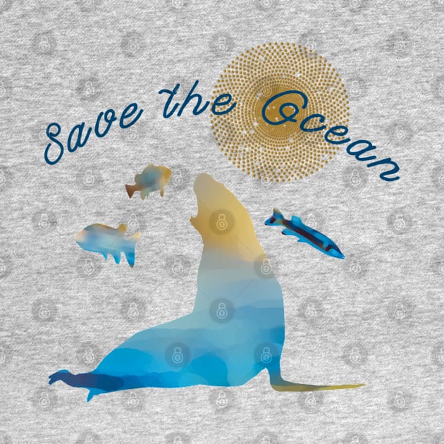 Save the Ocean by TaliDe